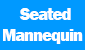 Seated-Mannequin